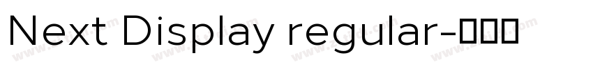Next Display regular字体转换